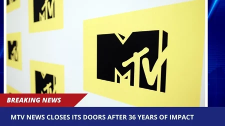 MTV News Closes Its Doors After 36 Years of Impact