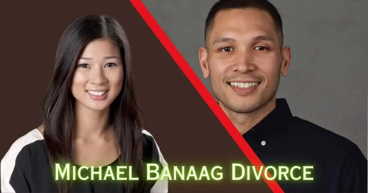 Michael Banaag Divorce