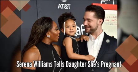 Serena Williams Tells Daughter She's Pregnant