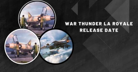 War Thunder La Royale Release Date