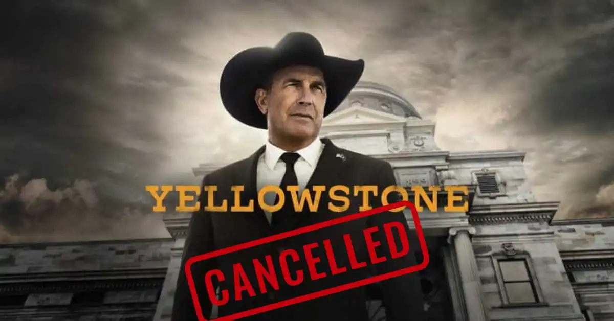 Yellowstone cancelled after season 5