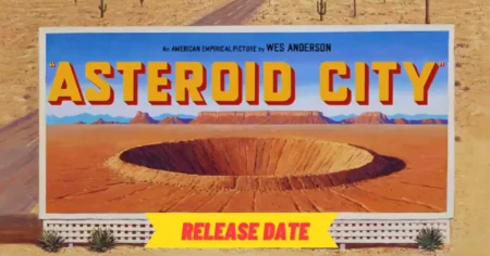 asteroid city release date