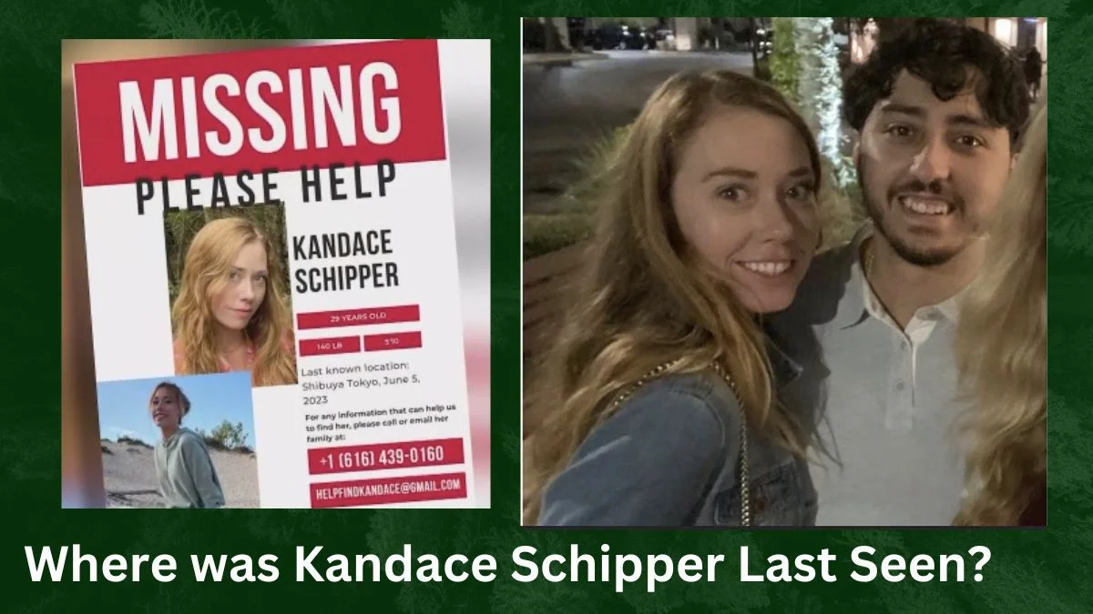 Where was Kandace Schipper Last Seen