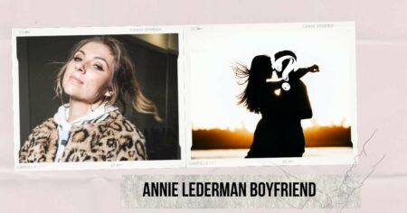 Annie Lederman Boyfriend: Who's Her Special Someone?
