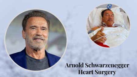 Arnold Schwarzenegger Heart Surgery: His Epic Battle From Terminator to Survivor