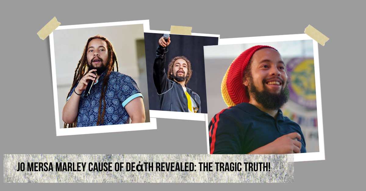 Jo Mersa Marley Cause Of Deἀth Revealed: The Tragἰc Truth!