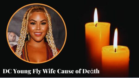 DC Young Fly Wife Cause of Deἀth