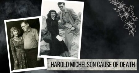 Harold Michelson Cause Of Deἀth: Untold Story Behind His Pἀssing