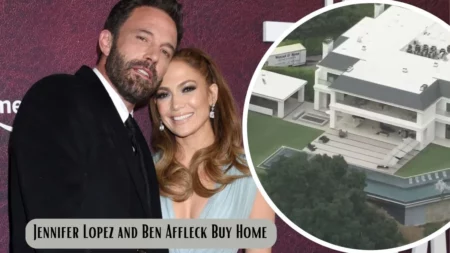 Jennifer Lopez and Ben Affleck Buy Home