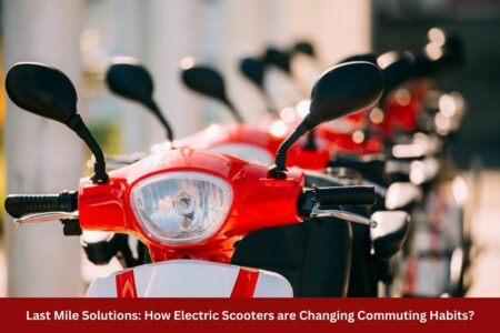 Last Mile Solutions: How Electric Scooters are Changing Commuting Habits?