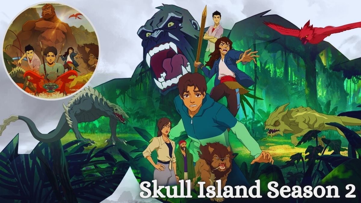 Skull Island Season 2