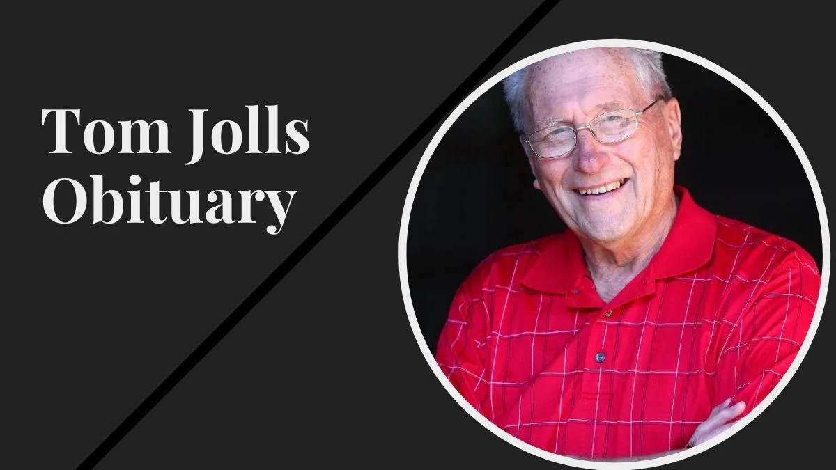 Tom Jolls Obituary