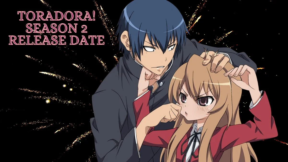 Toradora! Season 2 Release Date... Is this Anime Renewing Or Not?