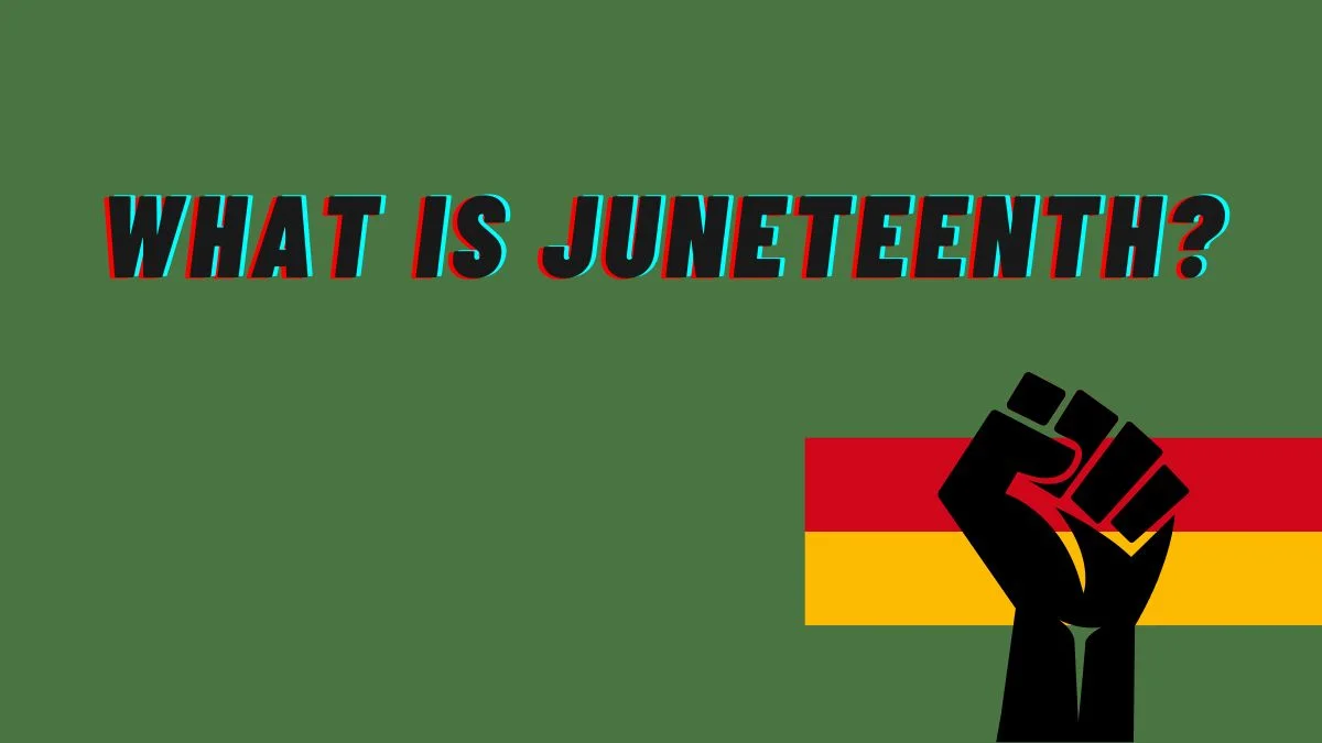 What is Juneteenth
