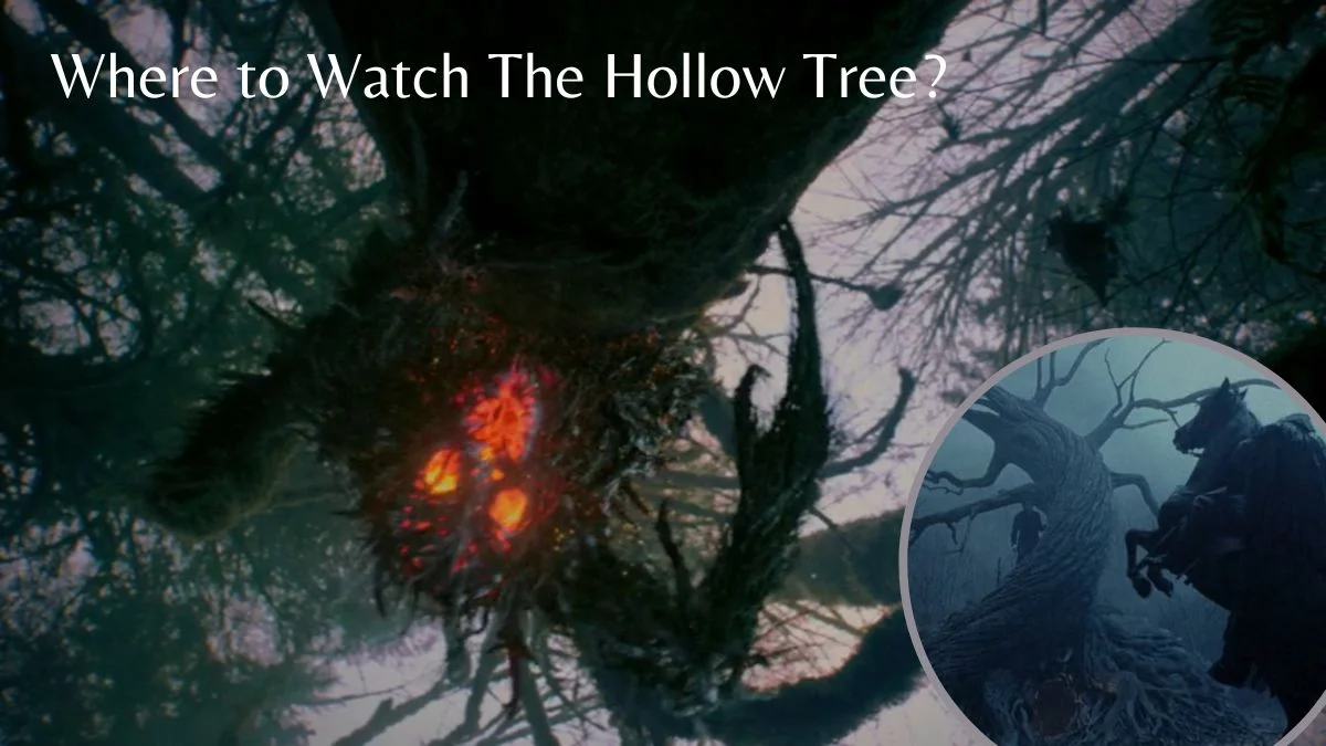 "The Hollow Tree" Streaming Guide Watch the SciFi Thriller Online on