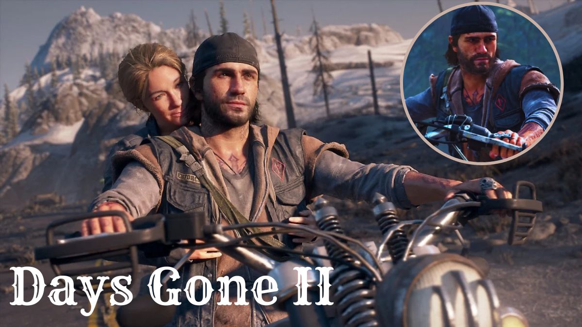 Days Gone 2 Release Date Is There Any Hope for a Sequel? Venture jolt