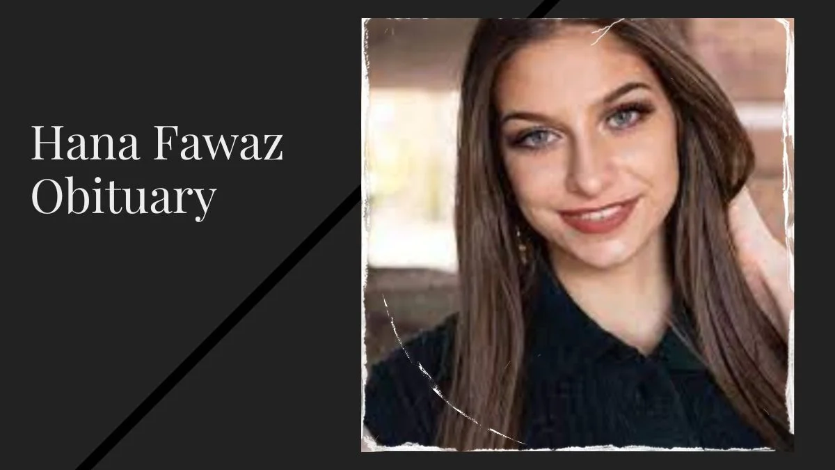 Hana Fawaz Obituary