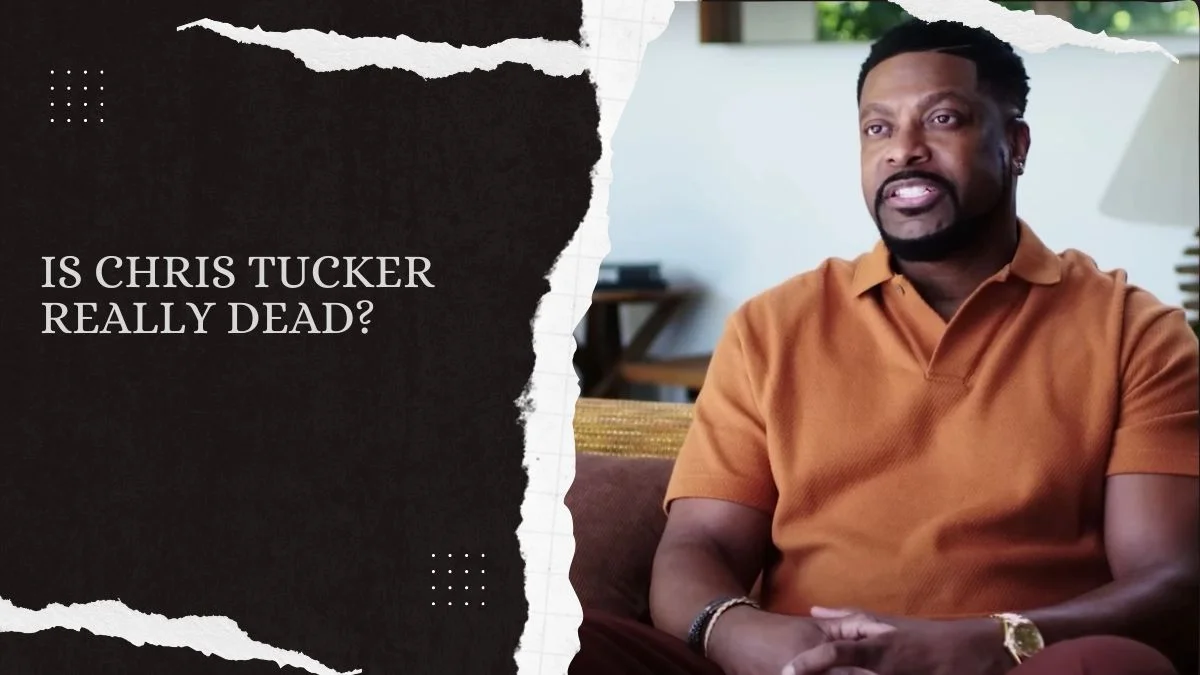 Is Chris Tucker Really Dead