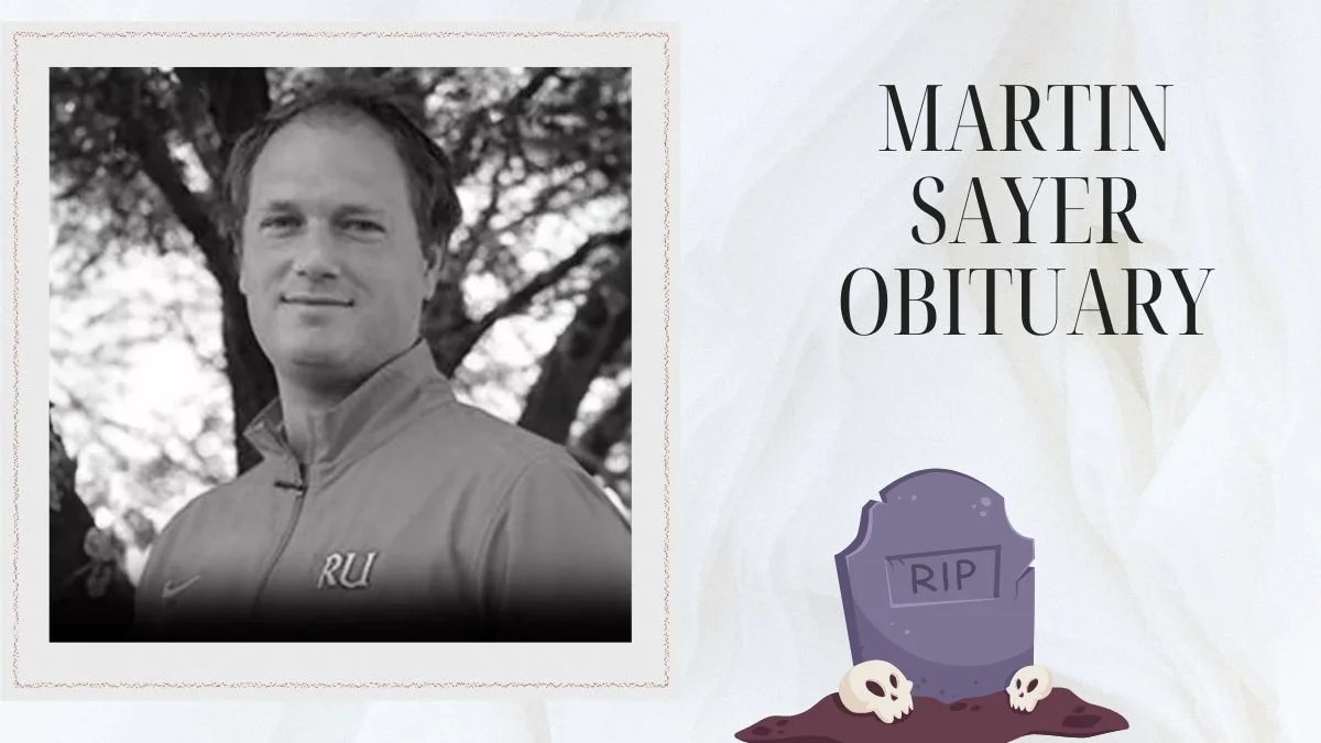 Martin Sayer Obituary