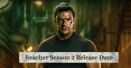 Reacher Season 2 Release Date: Determine When It Will Air