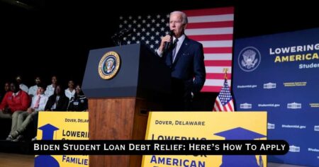 Biden Student Loan Debt Relief? Here’s How To Apply