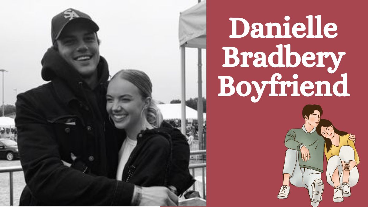 Danielle Bradbery Boyfriend