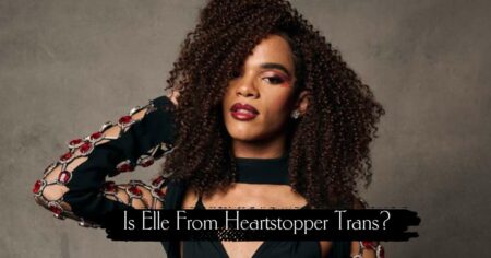 Is Elle From Heartstopper Trans? 'Heartstopper' Stars Yasmin Finney As Elle