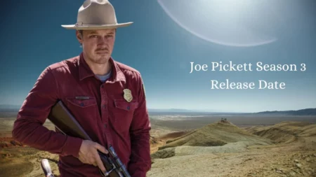 Joe Pickett Season 3 Release Date