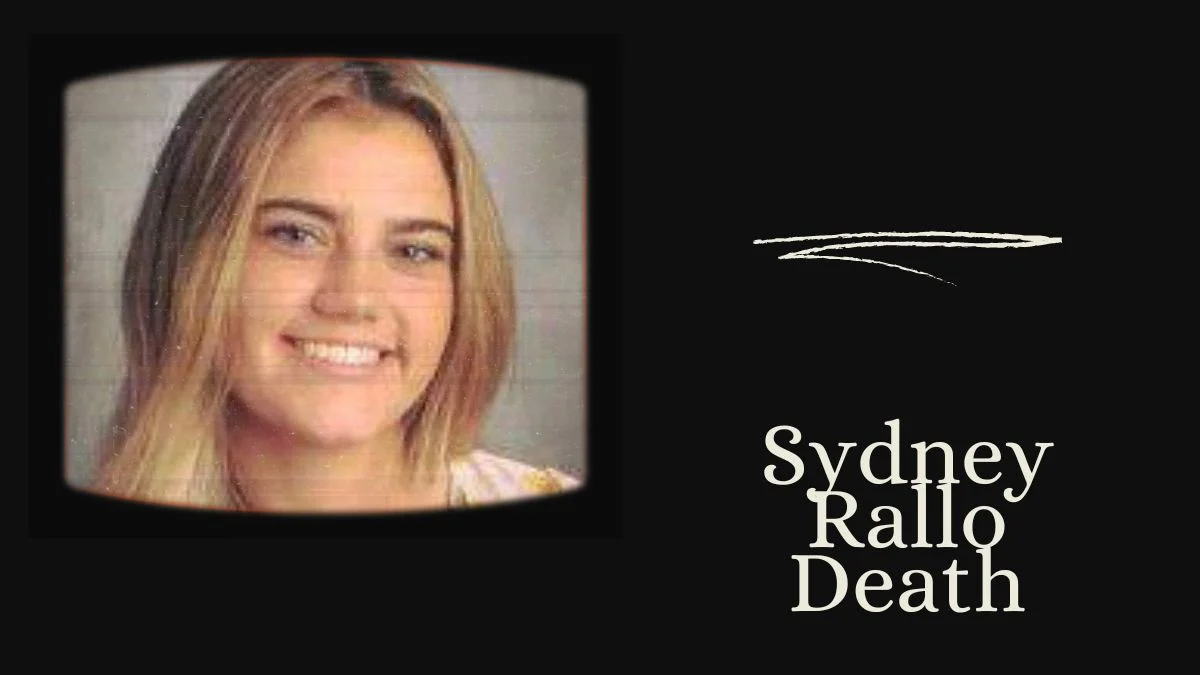 Sydney Rallo Death