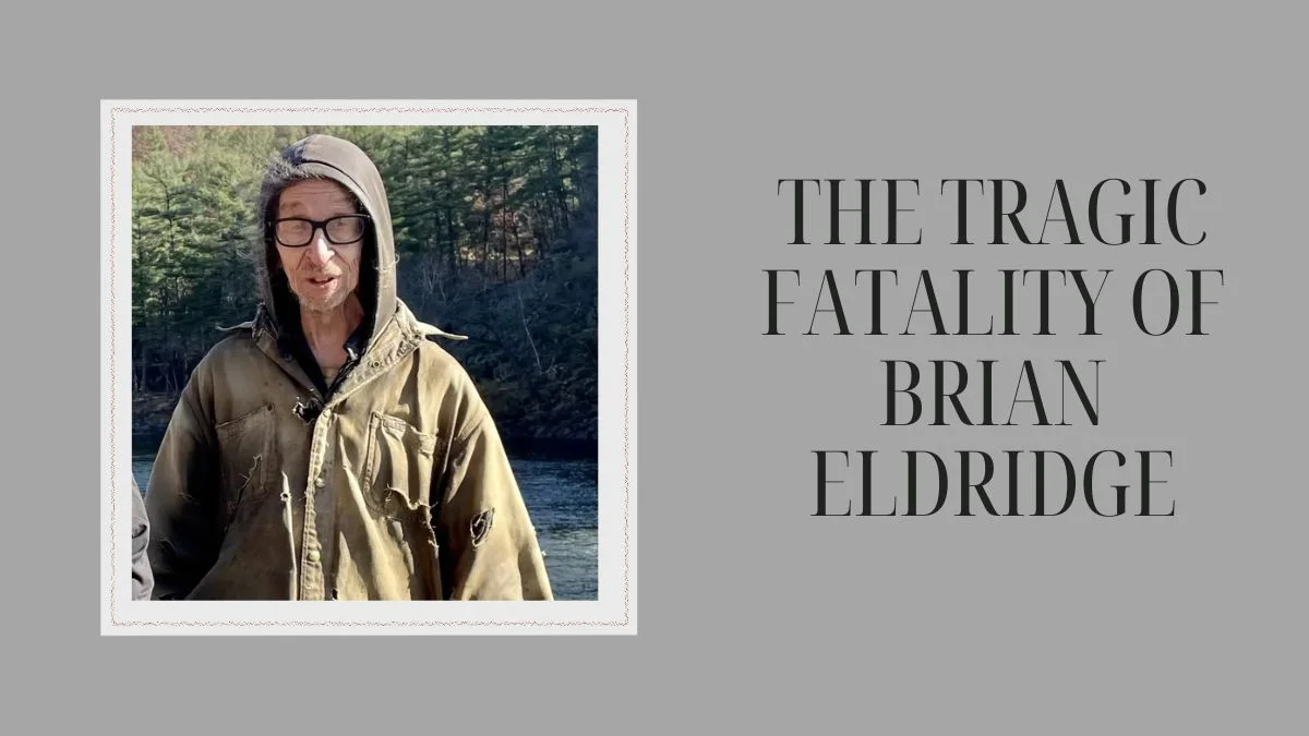 The Tragic Fatality of Brian Eldridge
