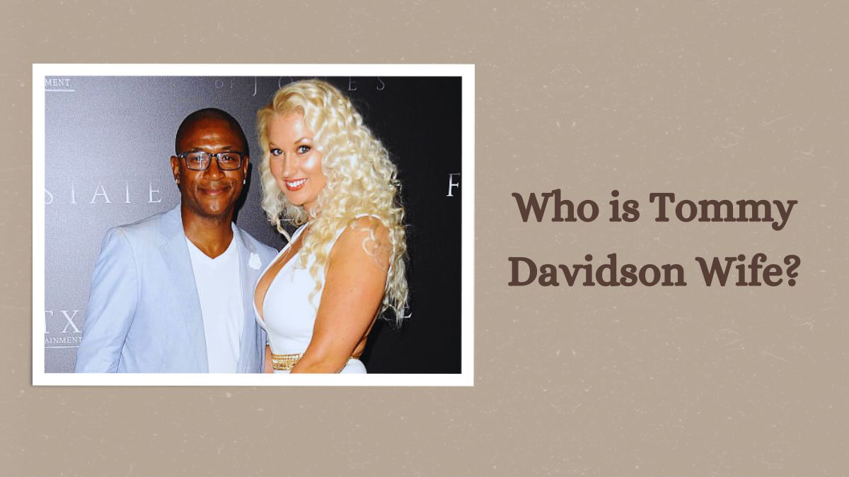 Who is Tommy Davidson Wife