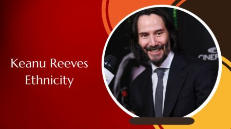 Keanu Reeves Ethnicity