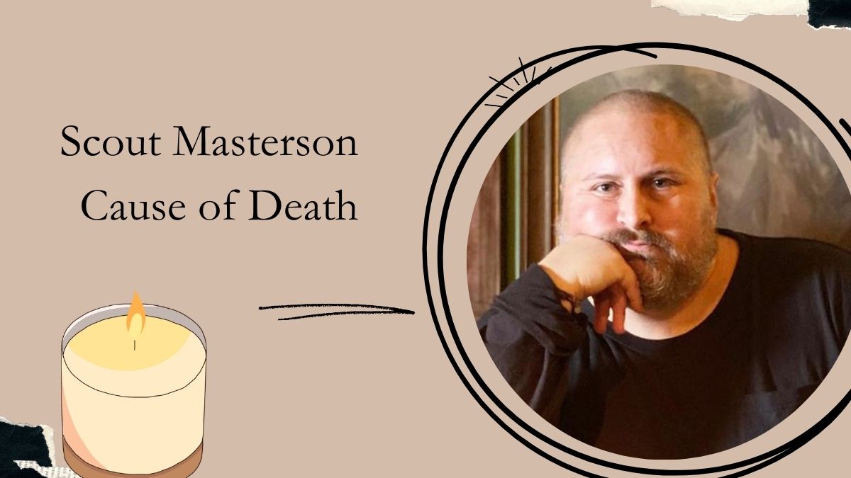 Scout Masterson Cause of Death When Did He Die?