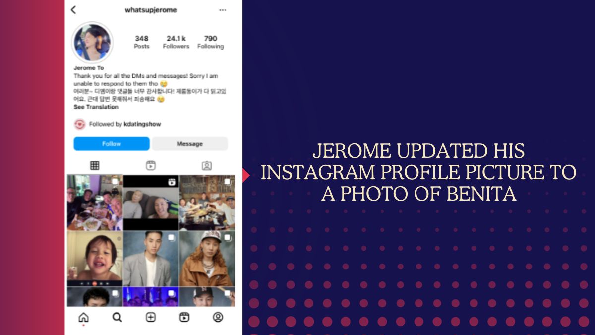 Jerome updated his Instagram profile picture to a photo of Benita