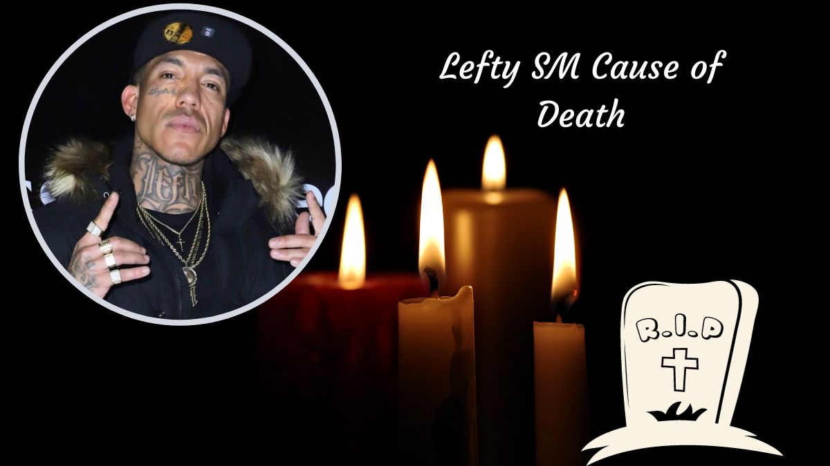 Lefty SM Cause of Death