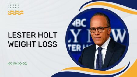 Lester Holt Weight Loss
