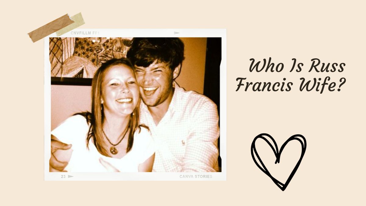 Who Is Russ Francis Wife