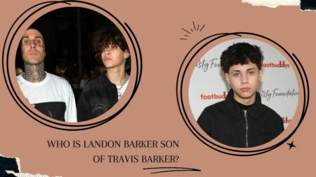 Who is Landon Barker Son of Travis Barker