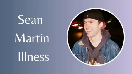 Sean Martin Illness