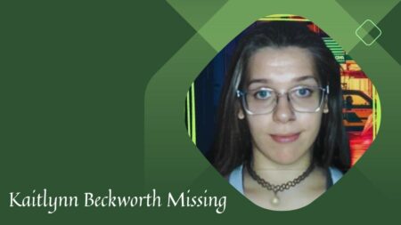 Kaitlynn Beckworth Missing