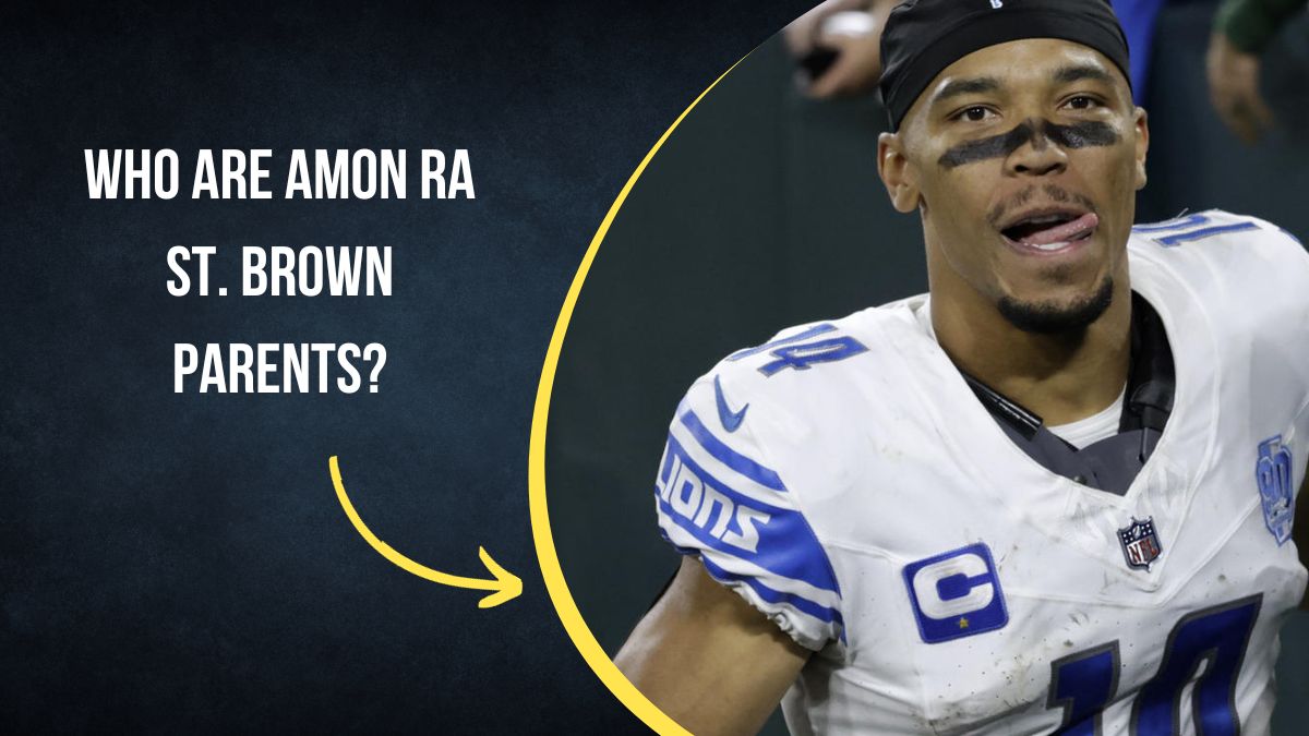 Amon Ra St. Brown Parents: How His Family Inspired His Football Journey?