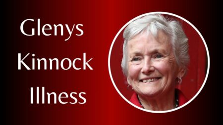 Glenys Kinnock Illness: What Happened to British Politician?