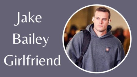 Jake Bailey Girlfriend