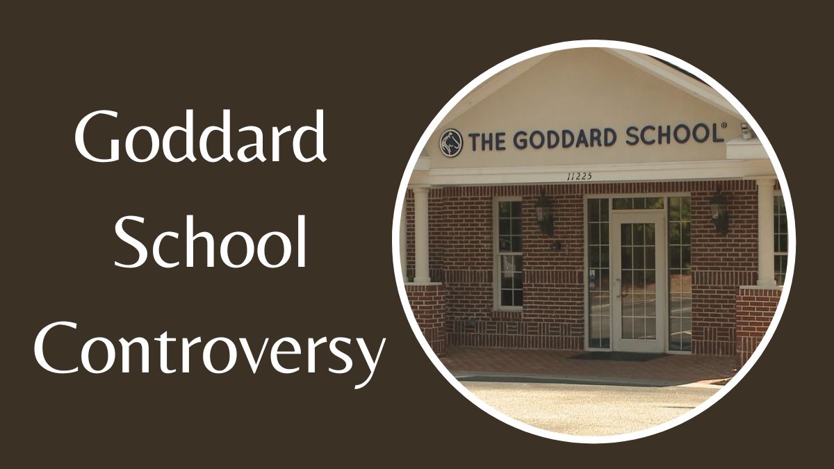 Goddard School Controversy