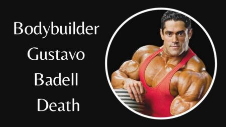 Bodybuilder Gustavo Badell Death