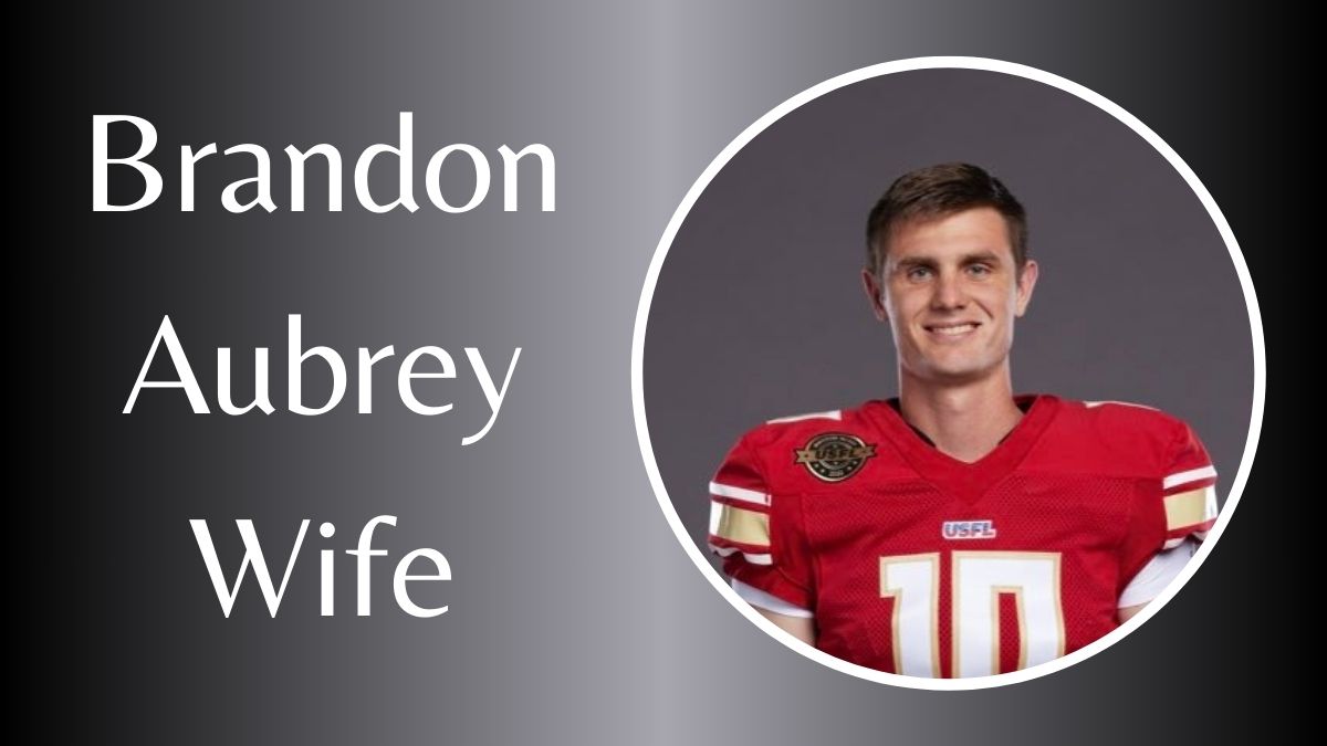 Brandon Aubrey Wife