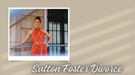 Sutton Foster Divorce