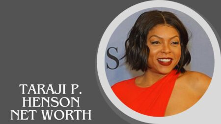 Taraji P. Henson Net Worth: How Much Did Actress Earn in Her Life?