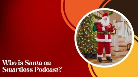 Who is Santa on Smartless Podcast