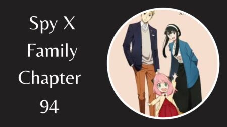 Spy X Family Chapter 94